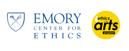 Emory Center for Ethics – Ethics and the Arts