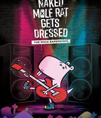 Cartoon naked mole rat plays electric guitar on stage in front of large speakers, with colorful lights and an audience, promoting "Naked Mole Rat Gets Dressed: The Rock Experience.