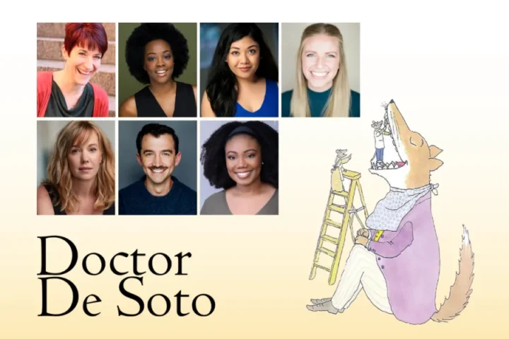 A collage of seven actors’ headshots is shown above the title "Doctor De Soto" and an illustration of a mouse dentist treating a fox's tooth.