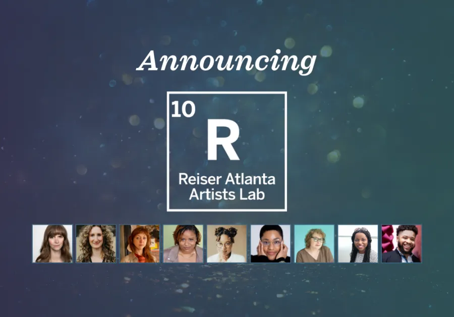 Announcing the 10th Reiser Atlanta Artists Lab with profile photos of ten individuals displayed at the bottom of the image.
