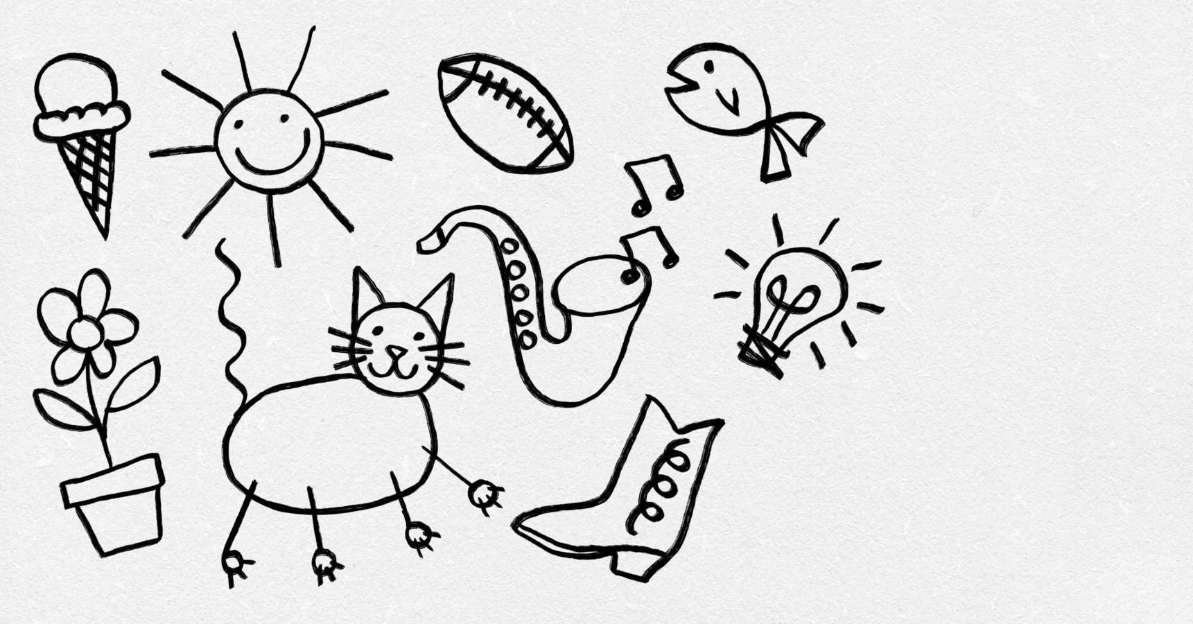 Black line doodles on white paper, including a cat, sun, ice cream cone, football, fish, flowerpot, saxophone, lightbulb, musical notes, and a cowboy boot.