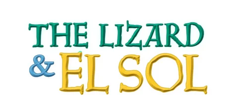 The text "THE LIZARD & EL SOL" is displayed in green, blue, and yellow letters on a white background.