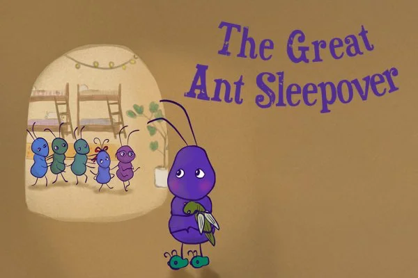 Illustration of a purple ant holding a toy, standing near the entrance of a room where four other colorful ants are gathered. Text reads "The Great Ant Sleepover.