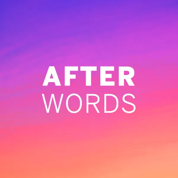 White text reading "AFTER WORDS" is centered on a purple-to-orange gradient background.