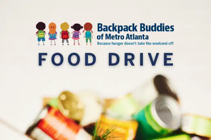Logo for Backpack Buddies Food Drive of Metro Atlanta, featuring canned goods in the foreground and the tagline "Because hunger doesn't take the weekend off.