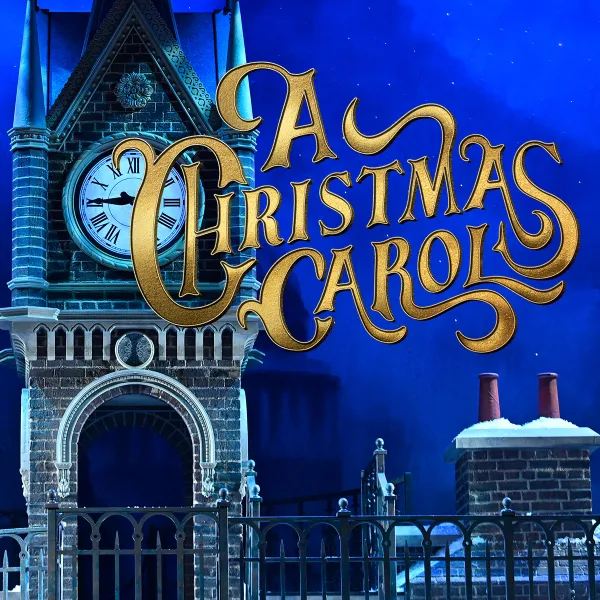 A clock tower and snowy rooftop at night with the gold text "A Christmas Carol" prominently displayed in front.