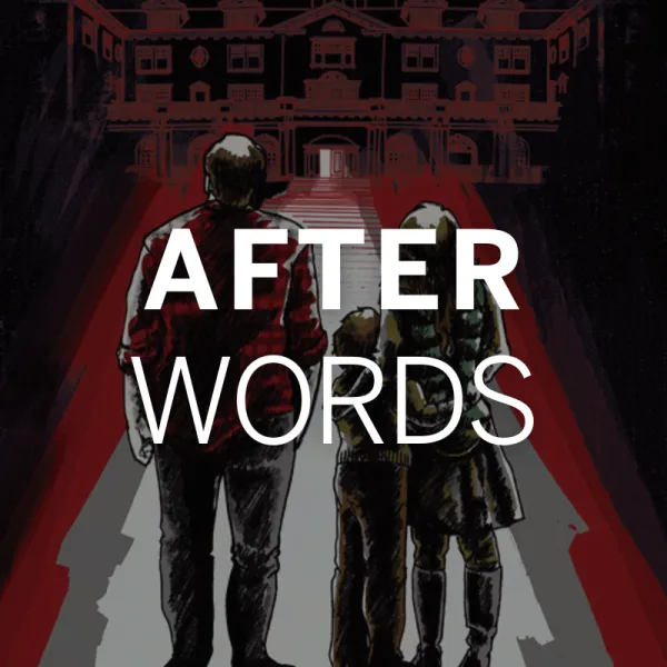 Three people stand facing a large, dark building at night, with the words "AFTER WORDS" in bold white text over the image.