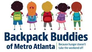 Illustration of five children wearing backpacks, seen from behind, with text: "Backpack Buddies of Metro Atlanta. Because hunger doesn't take the weekend off.