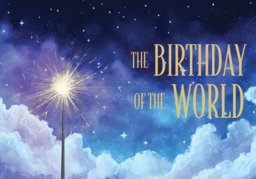 The words "The Birthday of the World" on a background of a night sky with clouds and stars.