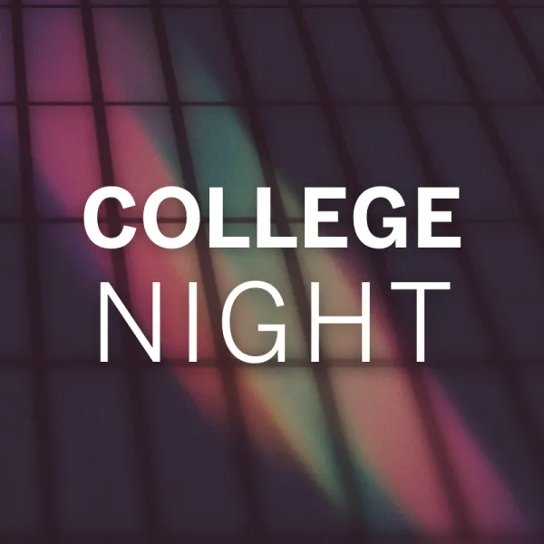 Text 'COLLEGE NIGHT' over a dark background with intersecting grid lines and colorful light streaks.