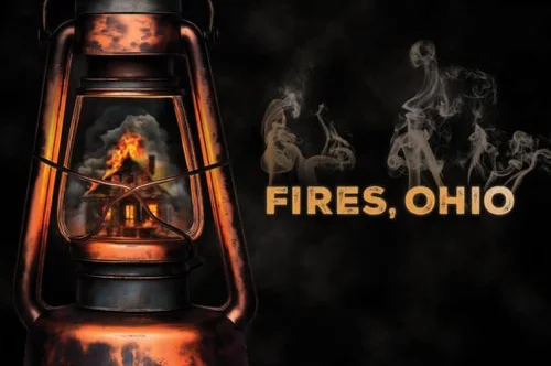 An old lantern with a burning house inside is next to the words "FIRES, OHIO" formed by smoke on a dark background.