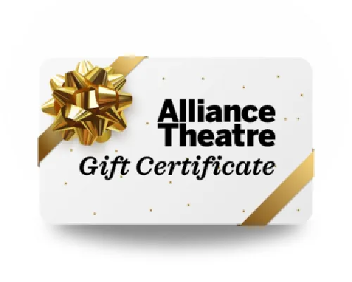 Alliance Theatre gift certificate