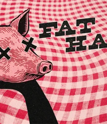 A graphic of a severed pig's head with Xs for eyes rests on a black hand, set against a red checkered background, with the words "FAT HAM" in bold letters.