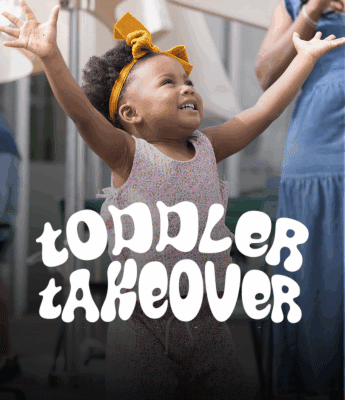 Smiling toddler with arms raised wearing a yellow headband and pink outfit; "Toddler Takeover" text overlay in bold, playful font.