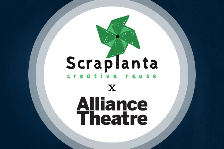 A circular logo features a green pinwheel above the words "Scraplanta creative reuse x Alliance Theatre," highlighting the Scraplanta Recycled Program Workshop on a white background with gray and blue borders.