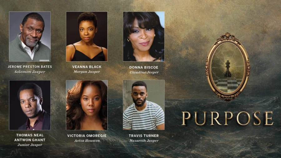 Announcing the Cast of Purpose: Six actor headshots are arranged in two rows next to an ornate mirror with a chess piece and the word "PURPOSE" on a textured background.